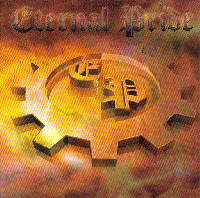 Eternal Pride - Debüt Eternal Pride - Debüt