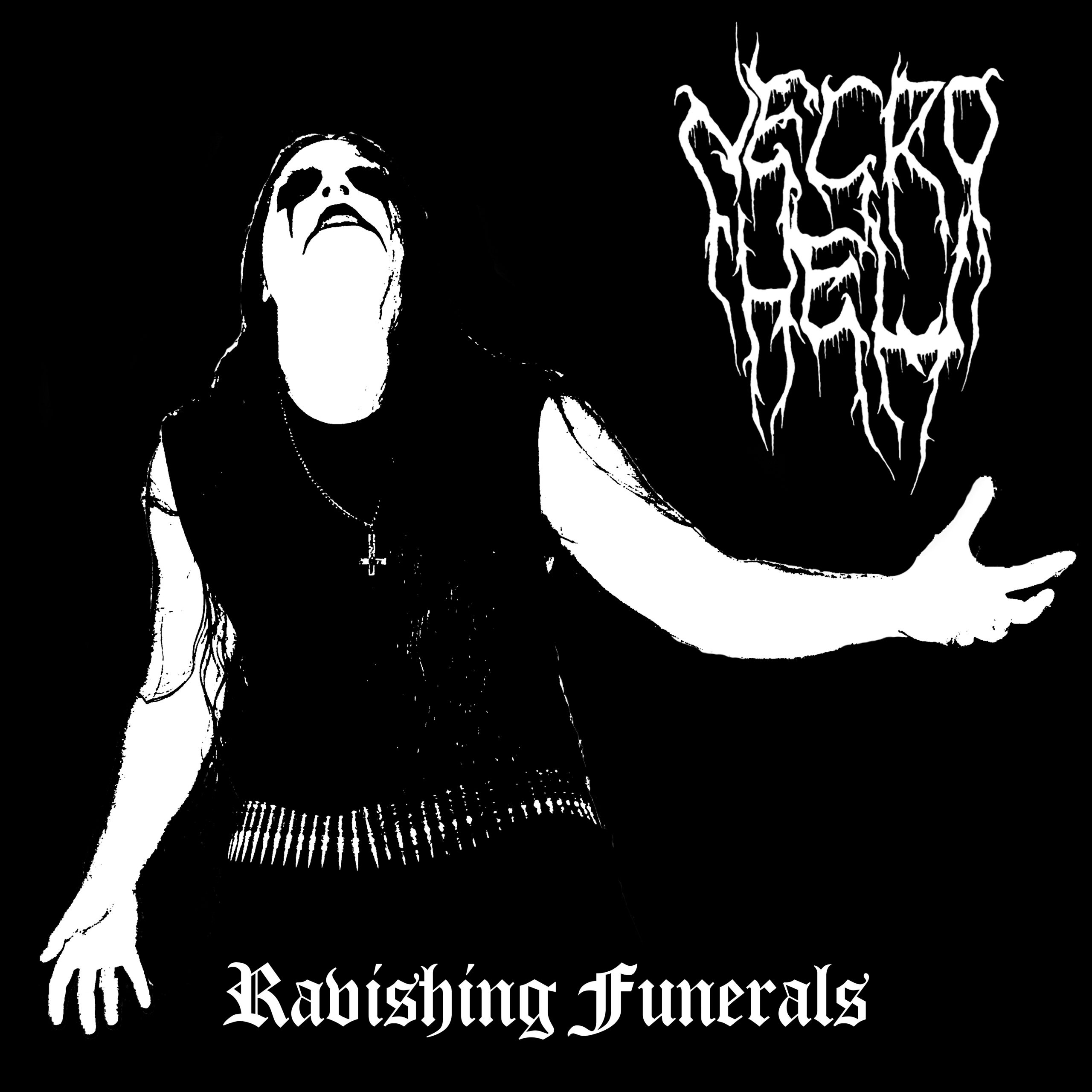 Necrohell - Ravishing Funerals Necrohell - Ravishing Funerals