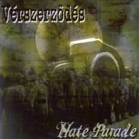 Verszerzödes - Hate Parade