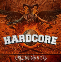Hardcore until the bitter End (Sampler) Hardcore until the bitter End (Sampler)