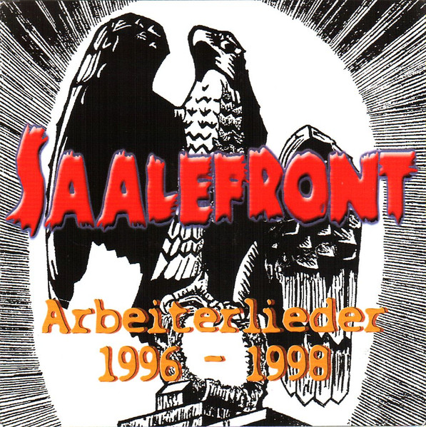 Saalefront - Arbeiterlieder 1996-1998 (gebraucht)