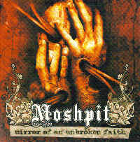 Moshpit - Mirror of an unbroken faith