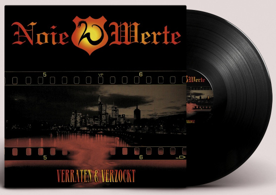 LP- Noie Werte - Verraten und verzockt + Wir!