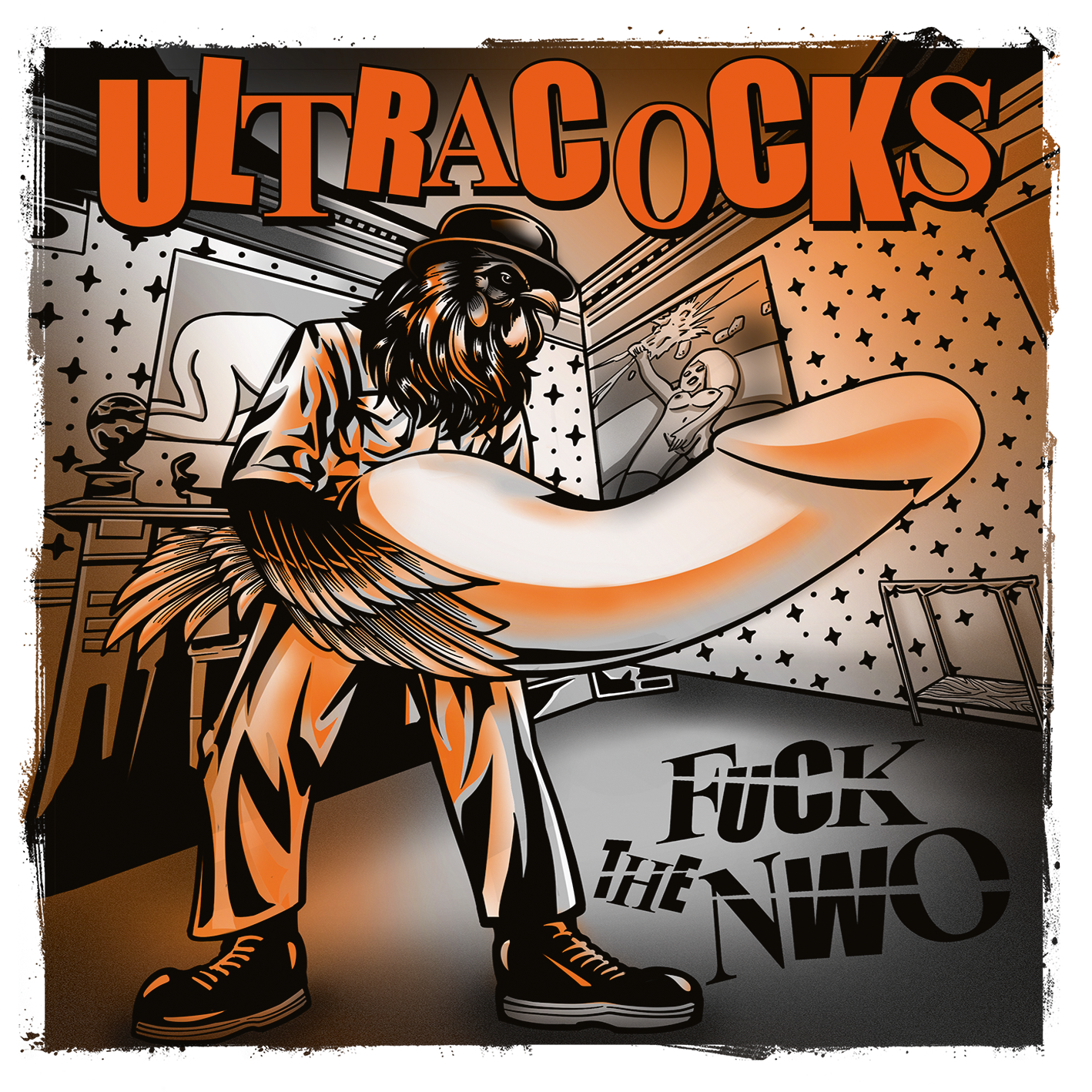 Ultracocks - Fuck the NWO! Ultracocks - Fuck the NWO!
