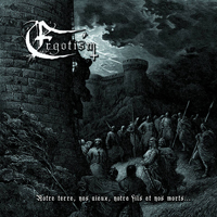 Ergotism - Notre terre, nos aieux, notre fils et nos morts