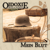 Oidoxie - Mein Blut Oidoxie - Mein Blut