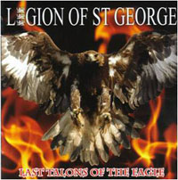 Legion of St. George - Last Talons of the Eagle Legion of St. George - Last Talons of the Eagle