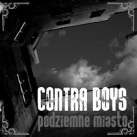 Contra Boys - Podziemne Miasto
