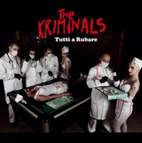 The Kriminals - Tutti a Rubare