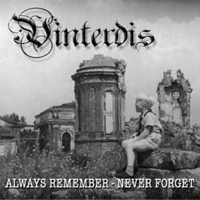 Vinterdis - Always Remember, Never Forget