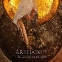 Arkhaeon - Dreamscapes of Illusion