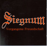 Siegnum - Vergangene Freundschaft