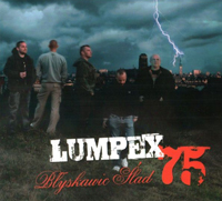 Lumpex 75 - Blyskawic Slad Lumpex 75 - Blyskawic Slad