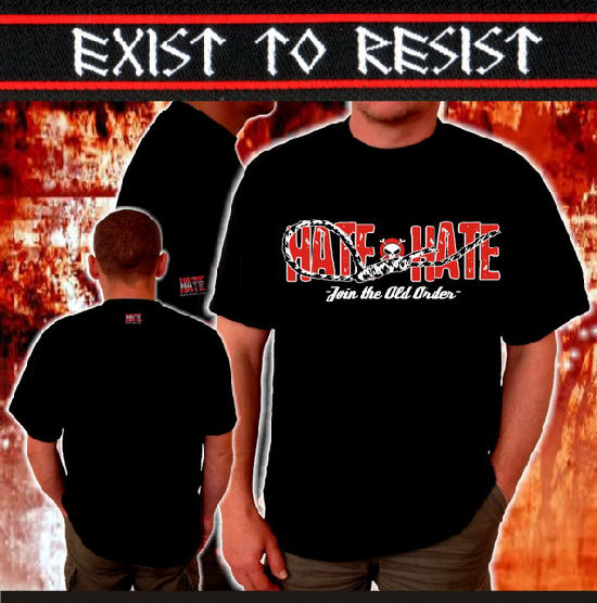 T-Shirt- Join the Old Order (Hate-Hate) T-Shirt- Join the Old Order (Hate-Hate)