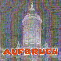 Aufbruch - Aufbruch Aufbruch - Aufbruch