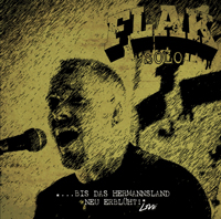 Flak - Live-Bis das Herrmannsland neu erblüht Flak - Live-Bis das Herrmannsland neu erblüht