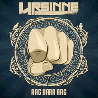 Ursinne - Arg Bara Arg Ursinne - Arg Bara Arg
