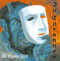 In Tyrannos - Die Maske fällt (Gigi Projekt)