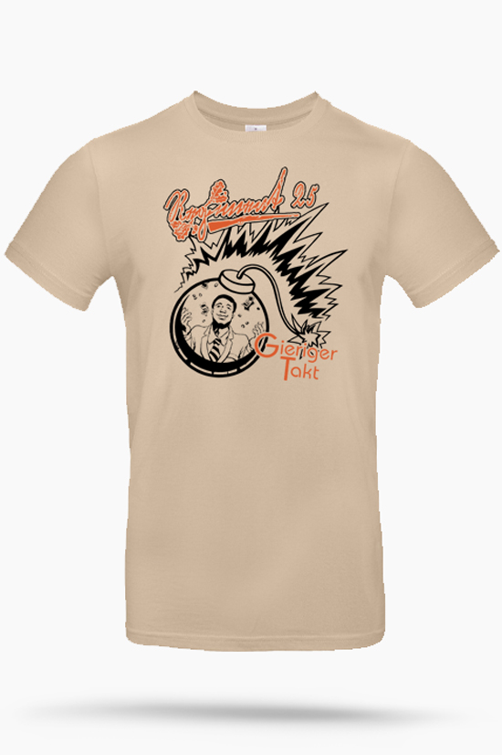 T-Shirt- Regiment 25-Gieriger Takt (beige) T-Shirt- Regiment 25-Gieriger Takt (beige)