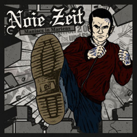 Noie Zeit - Maniacs in Martens