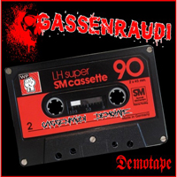 Gassenraudi - Demo CD Gassenraudi - Demo CD