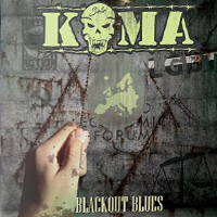 Koma - Blackout Blues