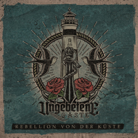 Ungebetene Gäste - Rebellion von der Küste Ungebetene Gäste - Rebellion von der Küste