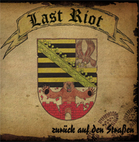Last Riot - Zurück auf den Straßen Last Riot - Zurück auf den Straßen