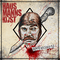 Hausmannskost - Waffenschmiede