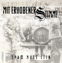 Mit erhobener Stimme - Spass muss sein