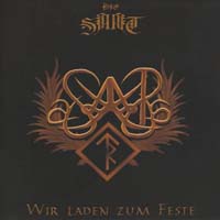 Die Saat - Wir laden zum Feste Die Saat - Wir laden zum Feste