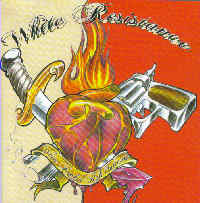 White Resistance - White Rock´n´Roll Outlaws