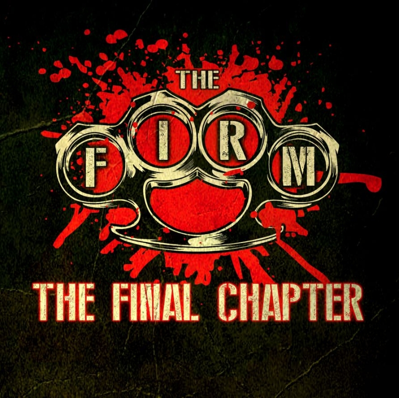 The Firm - The Final Chapter The Firm - The Final Chapter