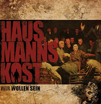 Hausmmannskost - Wir wollen sein