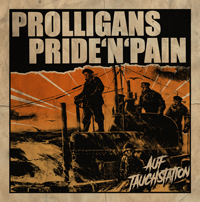 Prolligans/Pride´n´Pain - Auf Tauchstation Prolligans/Pride´n´Pain - Auf Tauchstation