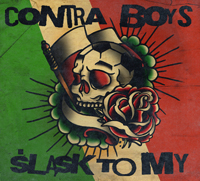 Contra Boys - Slask to my