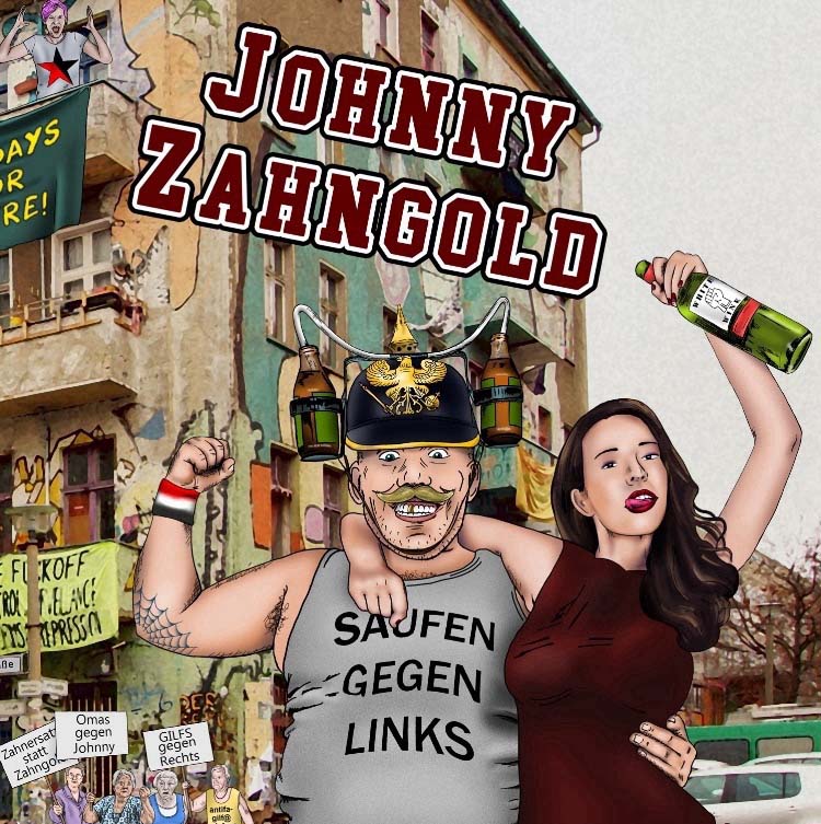 Johnny Zahngold - Saufen gegen links