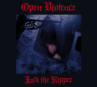 Open Violence - Jack the Ripper