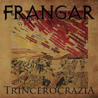 Frangar - Trincerocrazia