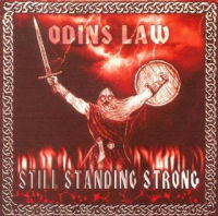 Odins Law - Still standing strong Odins Law - Still standing strong