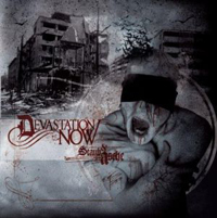 Devastation Now - Staub und Asche Devastation Now - Staub und Asche