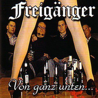 Freigänger - Von ganz unten