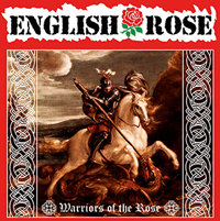 English Rose - Warriors of the Rose