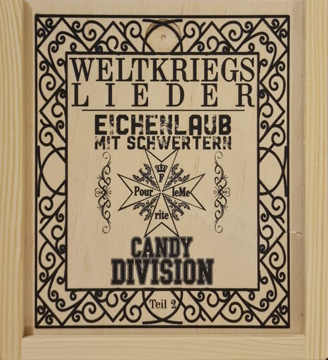 Eichenlaub mit Schwertern/Candy Division - Weltkriegslieder Teil 2 (Holzbox) Eichenlaub mit Schwertern/Candy Division - Weltkriegslieder Teil 2 (Holzbox)