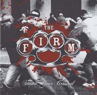 The Firm - Stand Your Ground