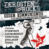 Der Osten rockt gegen Kommunismus (Solisampler) Der Osten rockt gegen Kommunismus (Solisampler)