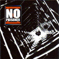 No Prisoner - Same