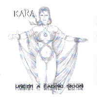 Kara - Under a fading Moon Kara - Under a fading Moon