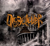 Disbeliever - New World Order Disbeliever - New World Order