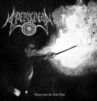 Hyperborean - Rising from the dark Past